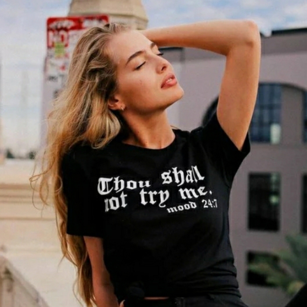 Thy Shall Not Try Me Tees